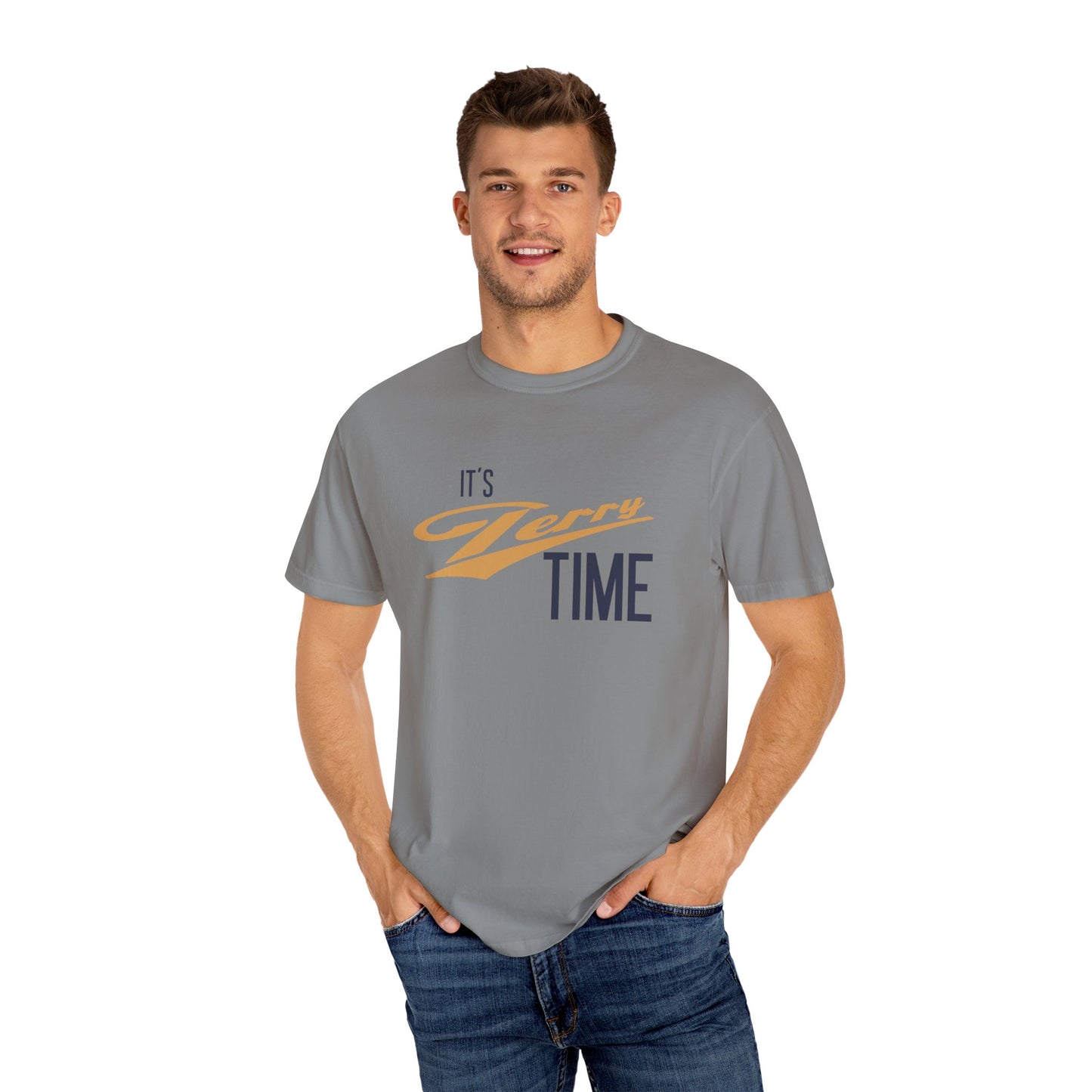 It's Terry Time - Unisex Garment-Dyed T-shirt