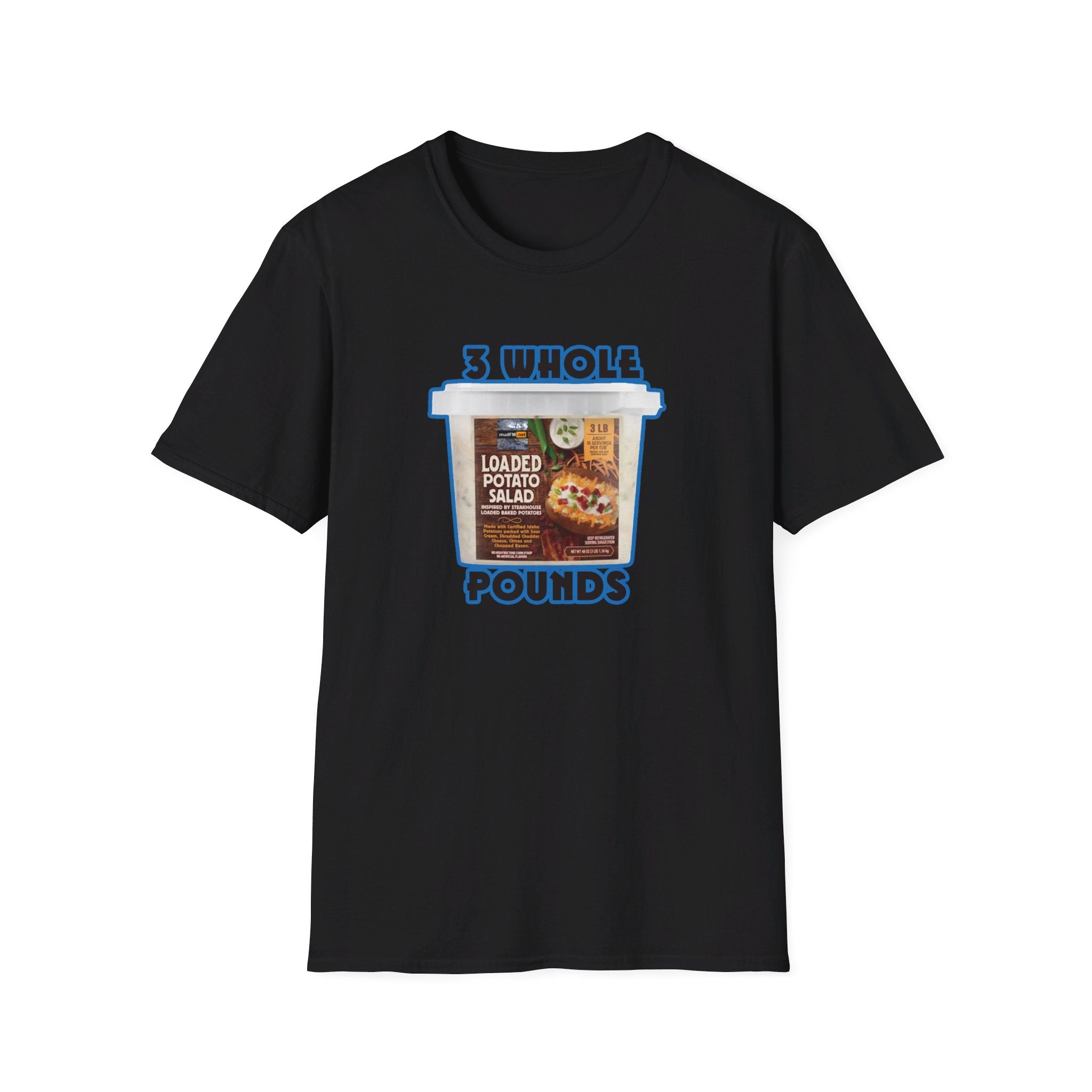 3 Whole Pounds - Unisex T Shirt