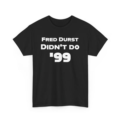 Fred Durst Activist  Shirt