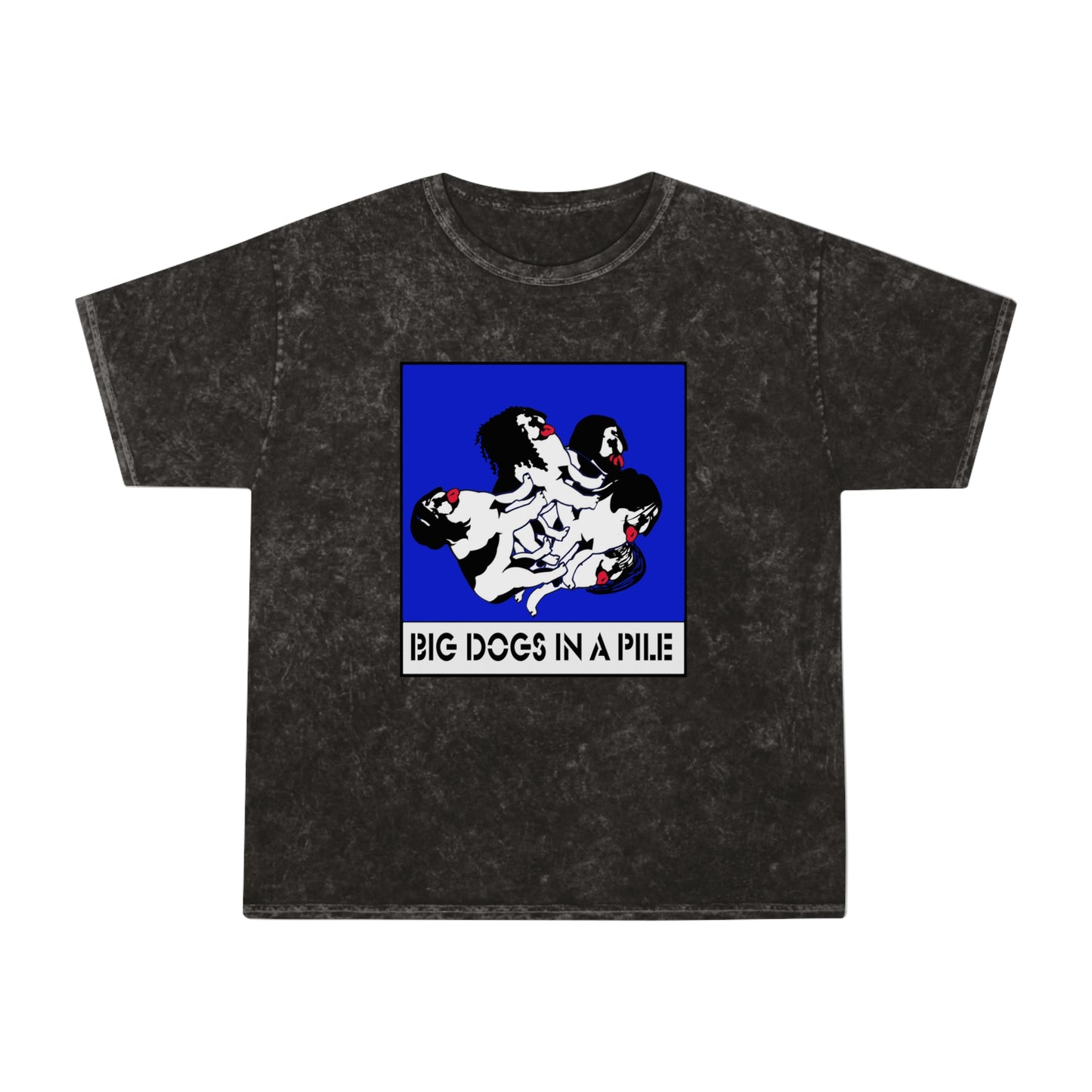 Big Dogs in a Pile - Retro Mineral Wash Shirt