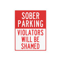 Sober Parking Sign