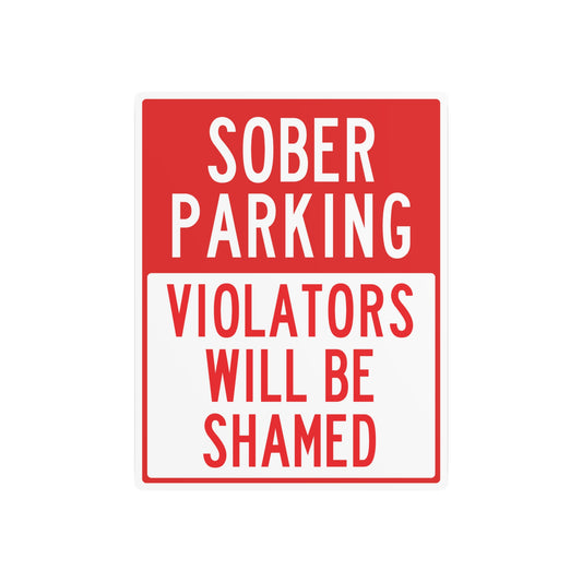 Sober Parking Sign