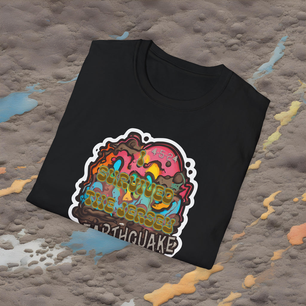 I survived the Jersey Earthquake - unisex shirt