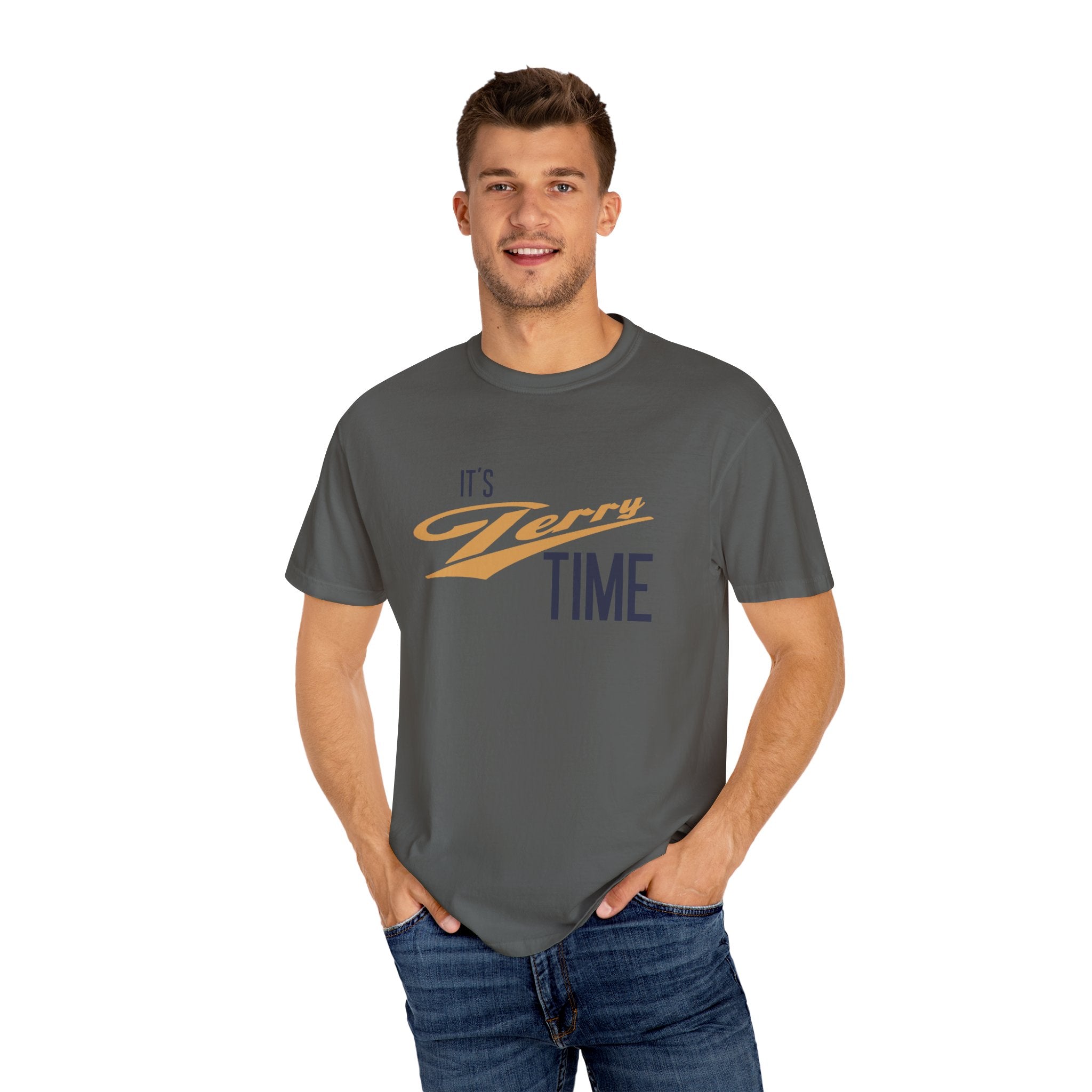 It's Terry Time - Unisex Garment-Dyed T-shirt