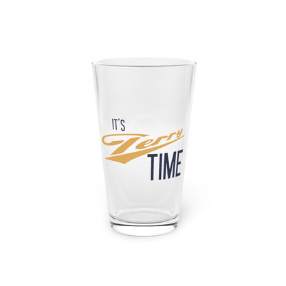 It's Terry Time - Pint Glass, 16oz