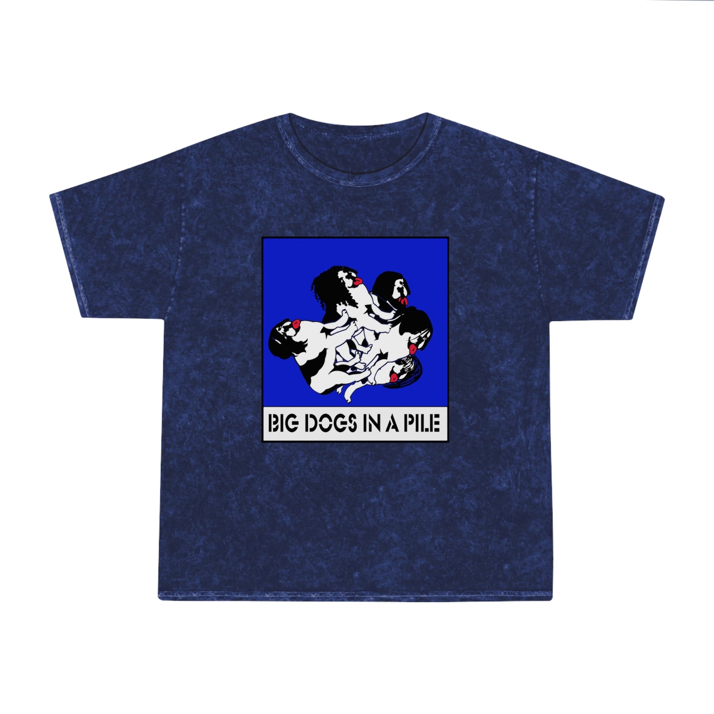 Big Dogs in a Pile - Retro Mineral Wash Shirt